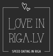 LOVE IN RIGA